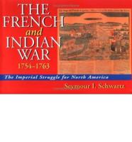 French and Indian War, 1754-1763