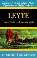 History of United States Naval Operations in World War II. V. 12 Leyte June 1944 - January 1945