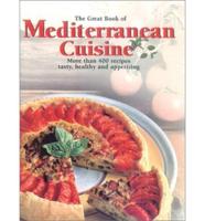 The Great Book of Mediterranean Cuisine