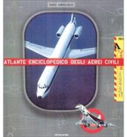 The Illustrated Encyclopedia of Civil Aircraft