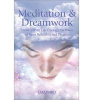 Meditation and Dreamwork