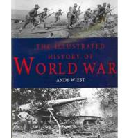 The Illustrated History of Wwi