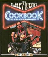 The Harley Biker's Cookbook