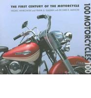 100 Motorcycles 100 Years