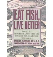 Eat Fish, Live Better