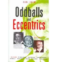 Oddballs And Eccentrics