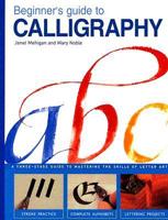 Beginner's Guide to Calligraphy