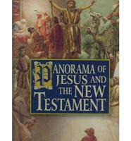 Panorama of Jesus and the New Testament