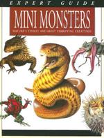 Expert Guide to Mini Monsters