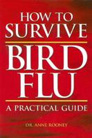 How to Survive Bird Flu: A Practical Guide