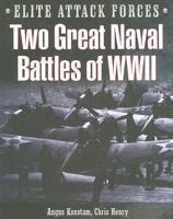 Two Great Naval Battles of World War II