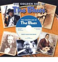 The Golden Age of The Blues