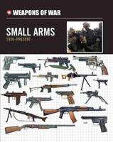SMALL ARMS 1950-PRESENT