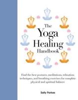 The Yoga Healing Handbook