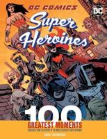 DC Comics Super Heroines