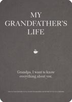 My Grandfather's Life
