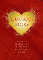 Our Love Story - Second Edition