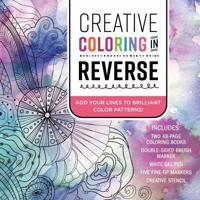 Creative Coloring in Reverse Kit
