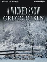A Wicked Snow