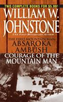 Absakara/Courage of the Mountain Man