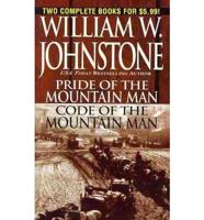 Pride/Code of the Mountain Man