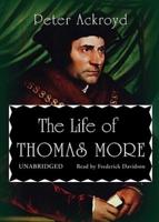 The Life of Thomas More Lib/E