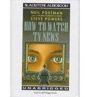 How to Watch TV News