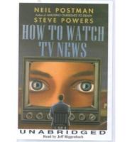How to Watch TV News