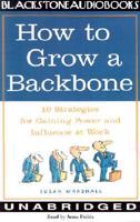 How to Grow a Backbone
