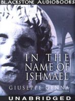 In the Name of Ishmael