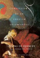 The Confessions Of An English Opium-Eater