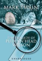 The Tragedy Of Pudd'nhead Wilson