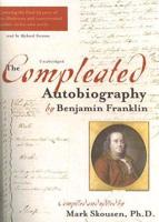 Compleated Autobiography by Benjamin Franklin