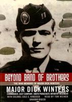 Beyond Band of Brothers