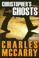 Christopher's Ghosts