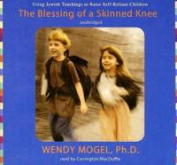 The Blessing of a Skinned Knee