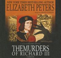 The Murders of Richard III Lib/E