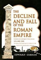 The Decline and Fall of the Roman Empire, Volume One