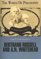 Bertrand Russel and A. N. Whitehead