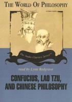 Confucius, Lao Tzu, and the Chinese Philosophy