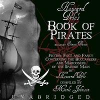 Howard Pyle's Book of Pirates Lib/E