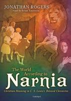 The World According to Narnia Lib/E