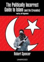 The Politically Incorrect Guide to Islam