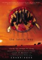 The Lakota Way Lib/E