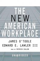 The New American Workplace