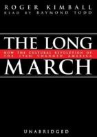 The Long March Lib/E