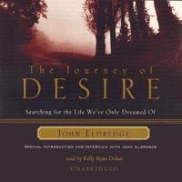 The Journey of Desire Lib/E