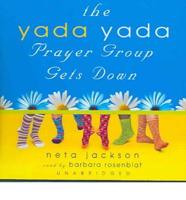 The Yada Yada Prayer Group Gets Down