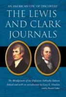 The Lewis and Clark Journals Lib/E