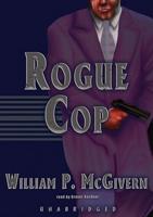 Rogue Cop Lib/E